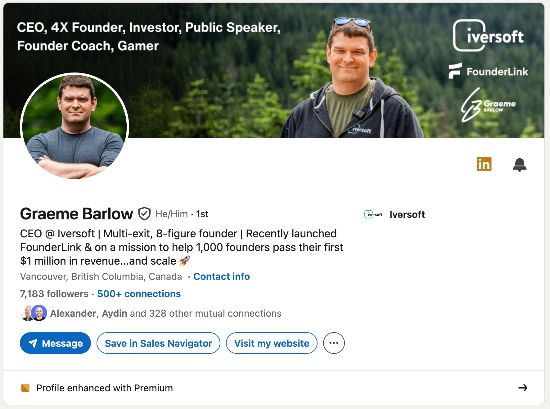 LinkedIn headline example - Graeme Barlow (Iversoft): "CEO @ Iversoft | Multi-exit, 8-figure founder | Recently launched FounderLink & "