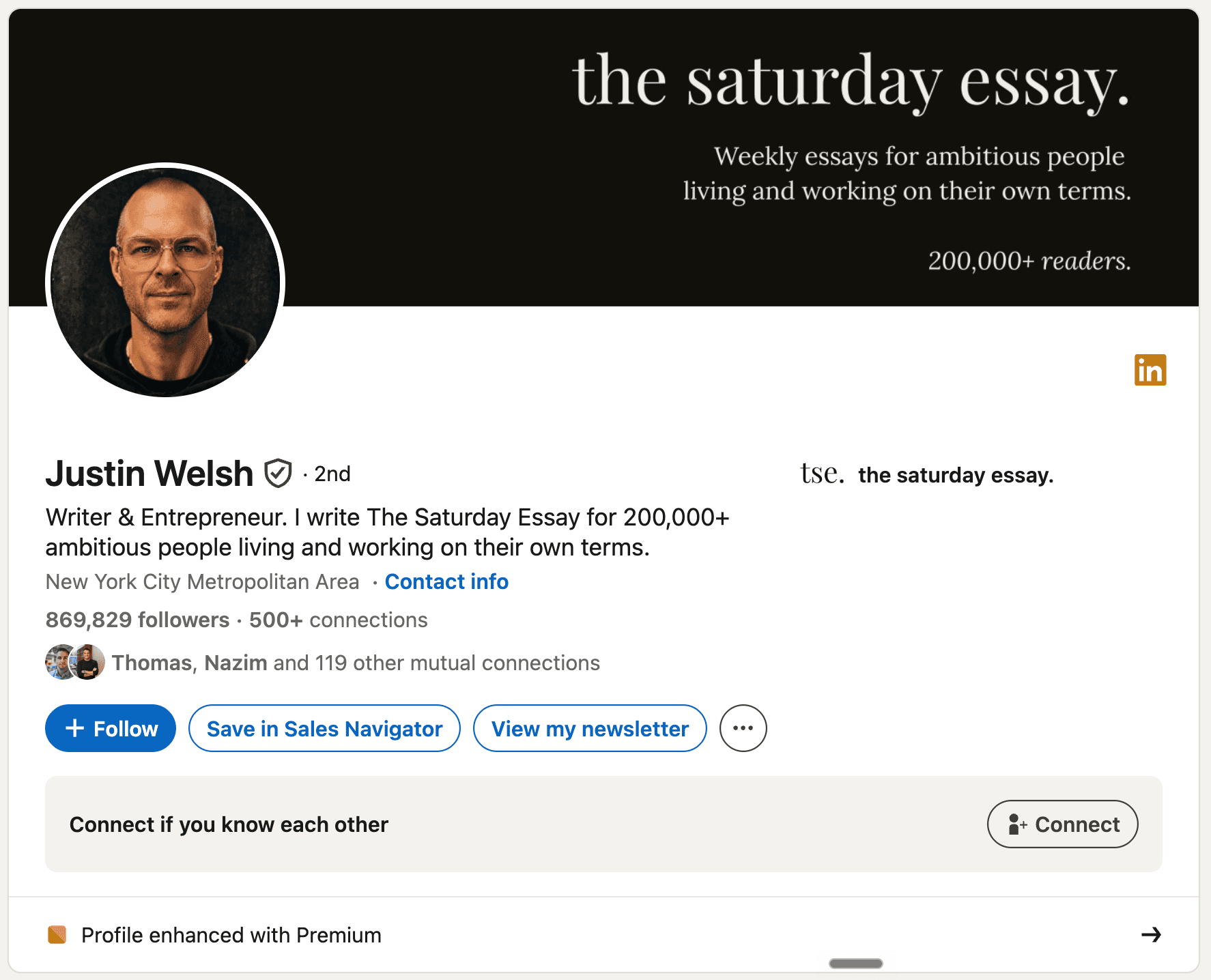 LinkedIn headline example - Justin Welsh: "Writer & Entrepreneur. I write The Saturday Essay for 200,000+ ambitious people "