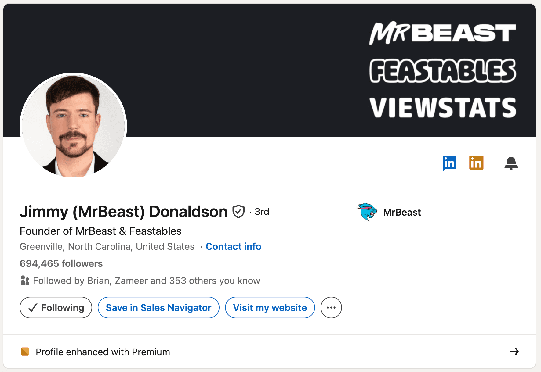 LinkedIn headline example - Jimmy (MrBeast) Donaldson: "Founder of MrBeast & Feastables"