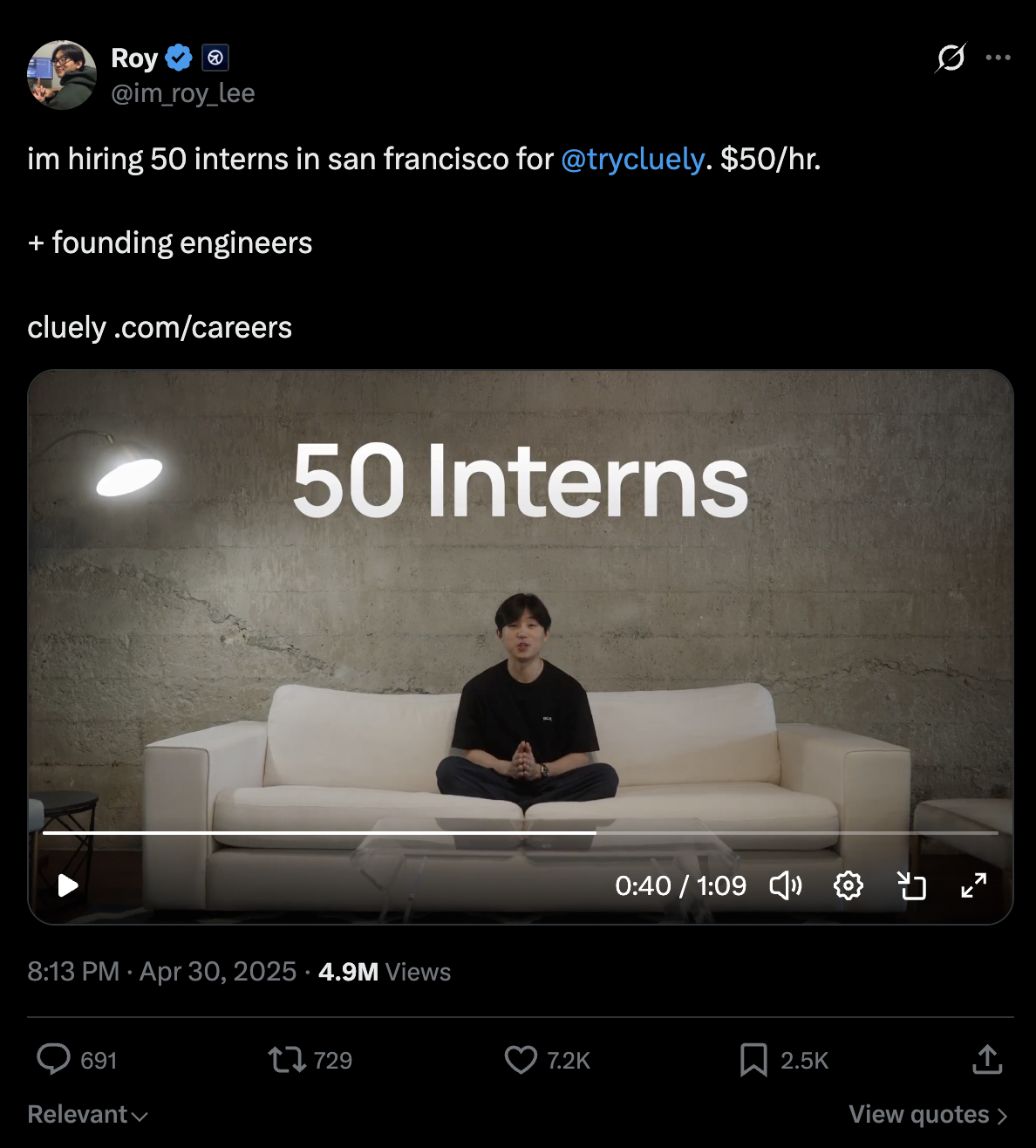 Roy Lee's tweet: 'im hiring 50 interns in san francisco for @trycluely. $50/hr.' with '50 Interns' video, 4.9M views