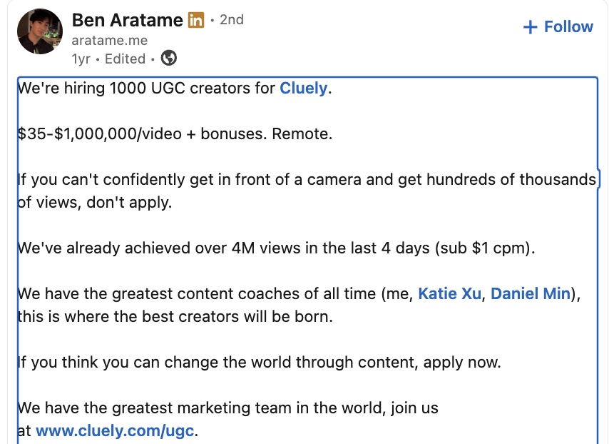 LinkedIn post: 'We're hiring 1000 UGC creators for Cluely. $35-$1,000,000/video + bonuses. Remote.'
